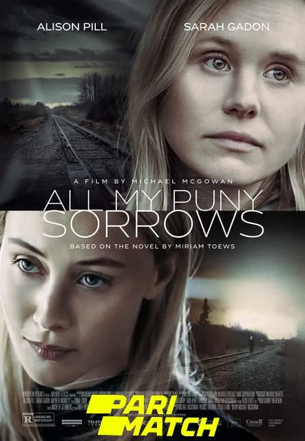 poster of All My Puny Sorrows (2021) Hindi [Voice Over] Dubbed WEBRip